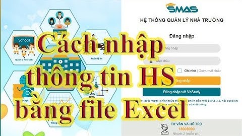 Hướng dẫn nhập thông tin HS bằng file Excel trong smas