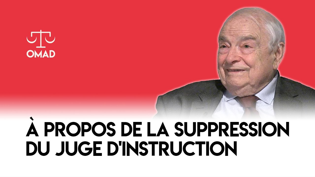 Maître Henri LECLERC sur la suppression du juge d'instruction