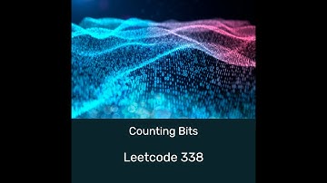 #計數 #DP #Leetcode 338 Counting Bits #中文  #詳解 #動態規劃 #精選75題