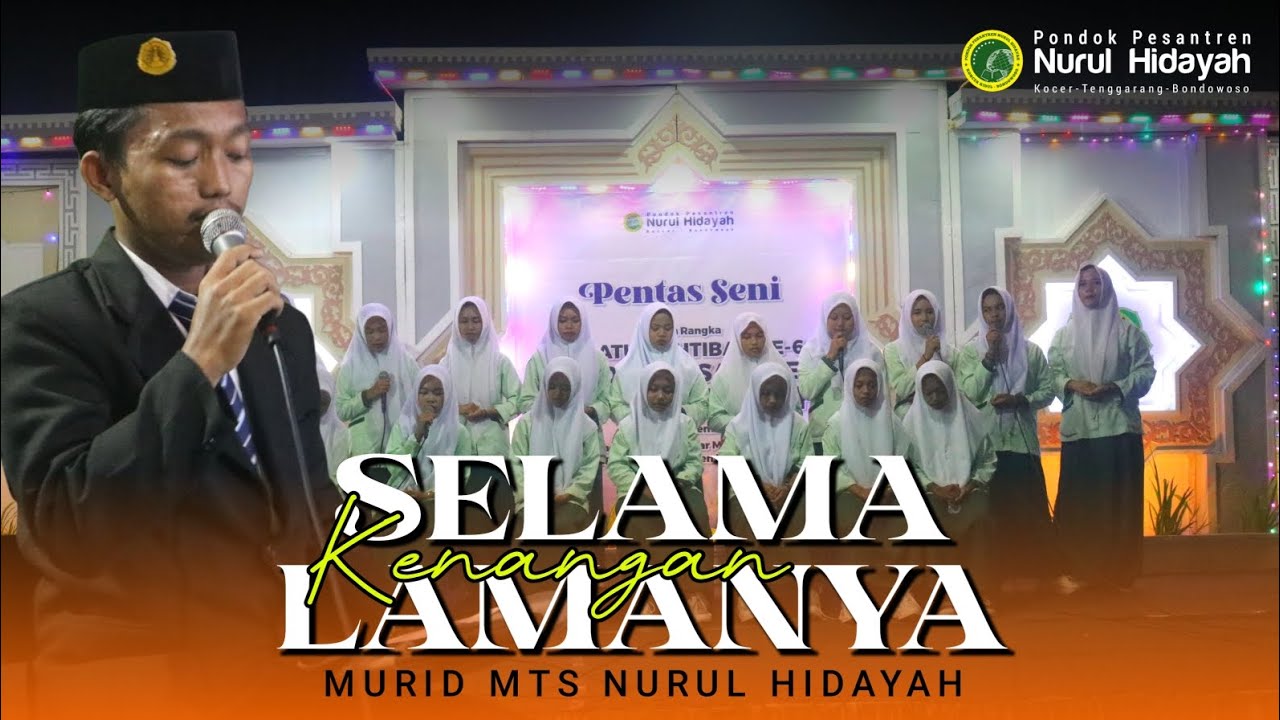 PENTAS SENI | KENANGAN DARI MURID MTS NURUL HIDAYAH