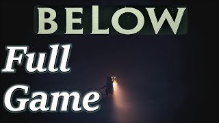 BELOW: FULL GAME (No Commentary) screenshot 2