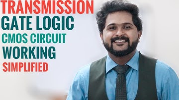 Transmission Gate Logic using CMOS | Circuit construction and working | Simplified VLSI