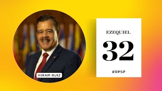 Reavivados Por Su Palabra #RPSP | 26 de abril de 2024 | Ezequiel 32 | Hiram Ruiz