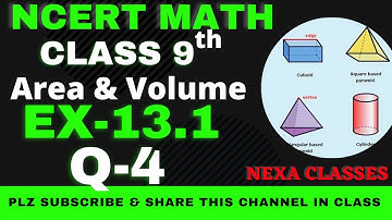Ex-13.1 Q-4 | Chapter 13 | Area & Volume | Class 9th NCERT Math |