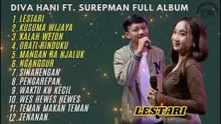 LESTARI - DIVA HANI FEAT. SUREPMAN FULL ALBUM TERBARU DANGDUT KOPLO 2025