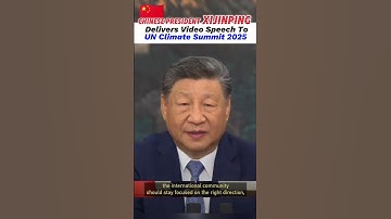 Chinese President #XiJinping delivers video speech to #UN Climate Summit 2025. #Climate #China