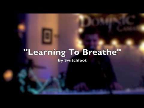Exclusive "Learning To Breathe" piano cover Switch...