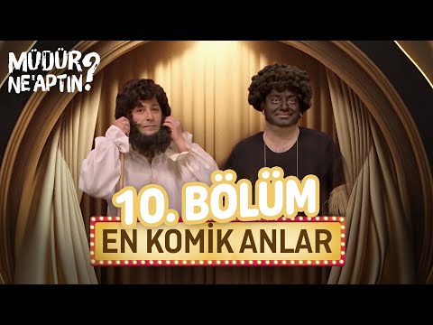 Müdür Ne'aptın (10. Bölüm) | En Komik Anlar