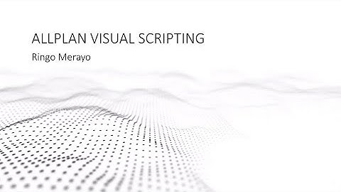 ALLPLAN 2020 Visual Scripting