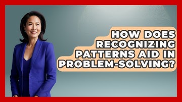 How Does Recognizing Patterns Aid In Problem-solving? - The Horses Stable
