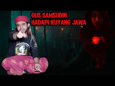 KUYANG JAWA KEMBALI VIRAL GUS SAMSUDIN PERINTAHKAN LAKUKAN INI BIAR TAK DI GANGGU