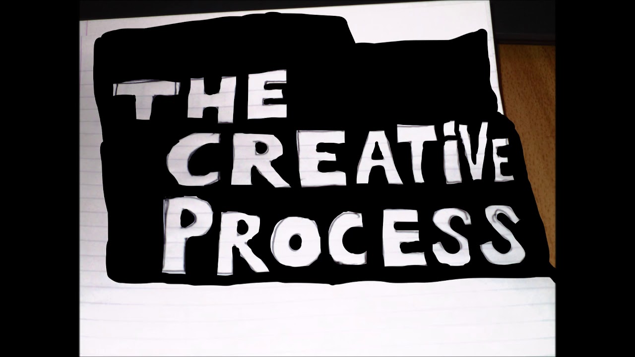 The Creative Process - YouTube