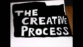 The Creative Process