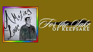 Mastering Silence - For the Sake of Keepsake