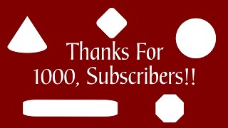 Thank You, For 1K Subs!!