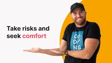 Take Risks - Seek Discomfort