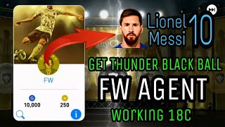 How To Get THUNDER BALL From FW Regular Agent | Latest 18C Working Trick | PES 2018 MOBILE screenshot 3