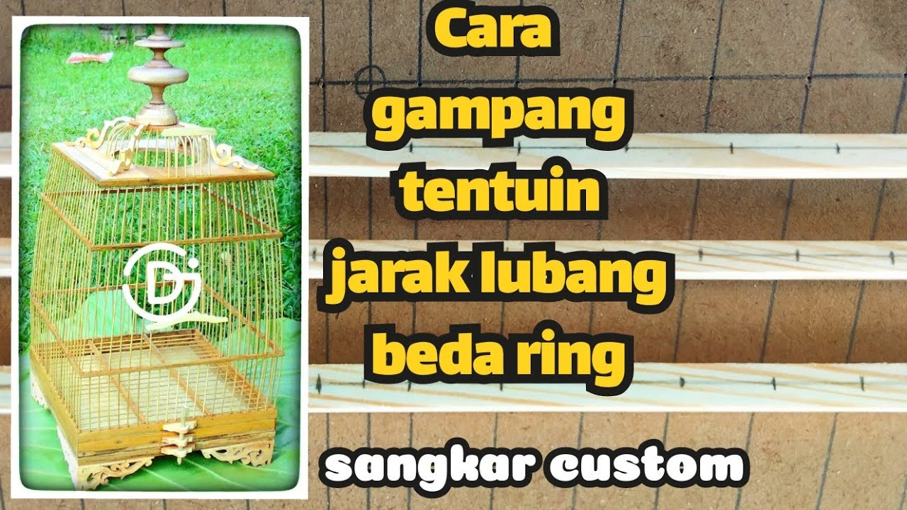 Cara gampang menentukan jarak lubang bor sangkar kotak beda ukuran ring | darurat untuk seterusnya