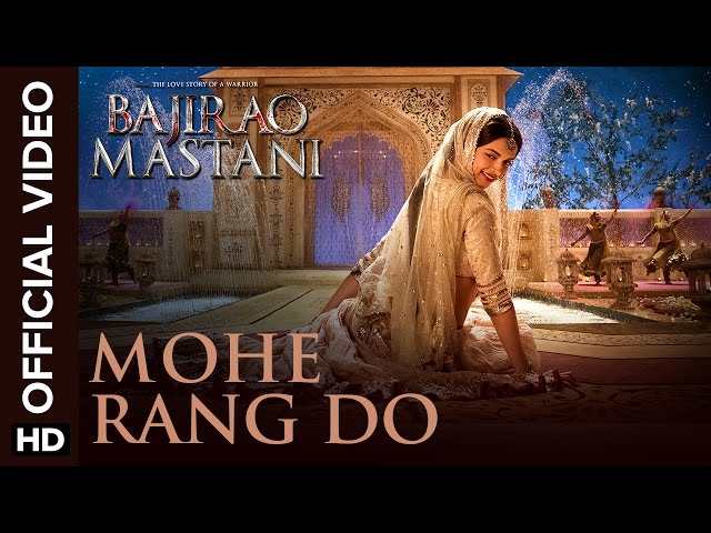 Mohe Rang Do Laal (Official Video Song) | Bajirao Mastani | Ranveer Singh & Deepika Padukone class=