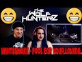 WHITESNAKE - Fool For Your Loving [HD] (Live In Japan) THE WOLF HUNTERZ Reactions