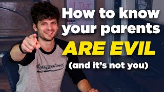Your parents are MANIPULATING YOU into OBLIVION