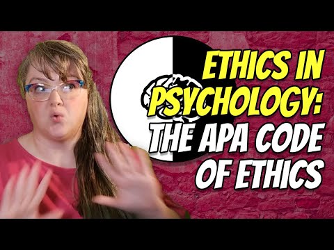 Video: Ethics In The Work Of A Psychologist