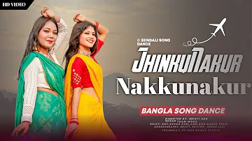 Jhinkunakur Nakkunakur Dance । Bangla Song Dance । Ft. Nisha & Bristi । Nisha's Creation