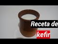 Como hacer kéfir.