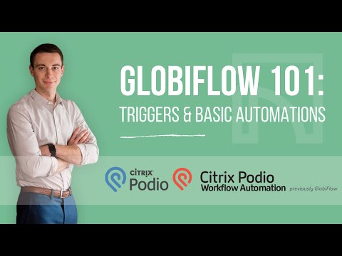 Globiflow 101: Triggers & Basic Automations