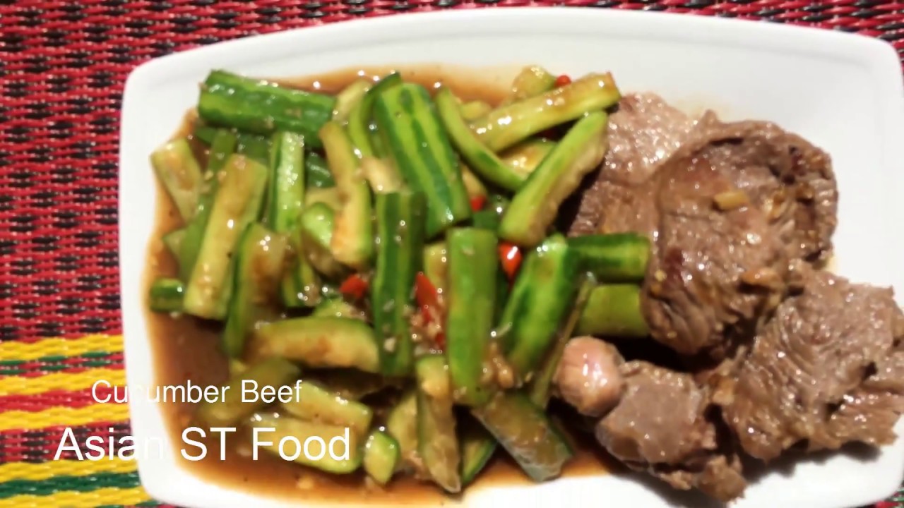 Cambodian Cucumber beef , Easy Food make at home Asian ST Food - YouTube