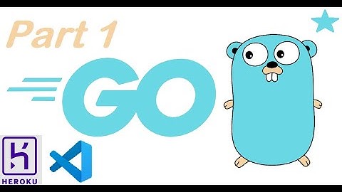 Golang Website Deployment 2021 | Initial setup | Basics of Go | Part 1