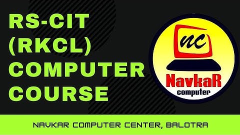 RS-CIT COMPUTER COURSE ll Best Computer Course in Lockdown ll Free Computer Course l Navkar computer