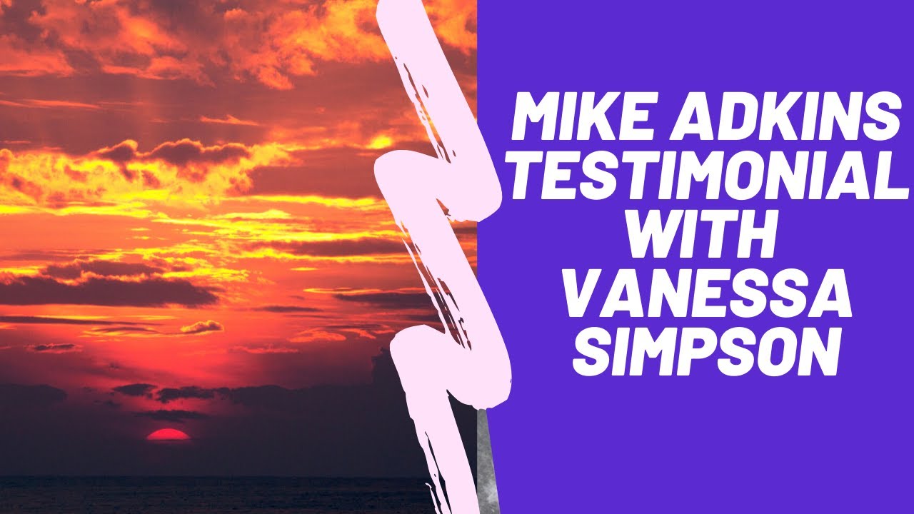 Testimonial From Mike Adkins YouTube