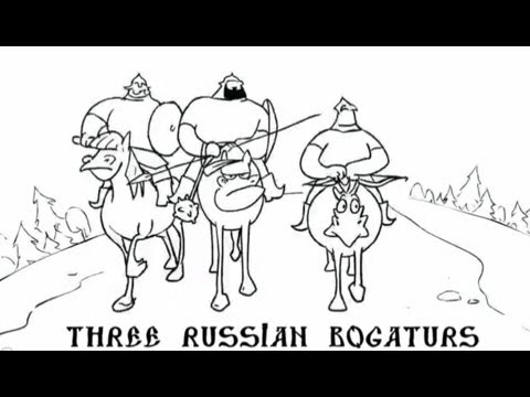 Three Russian Bogaturs (Три богатыря)