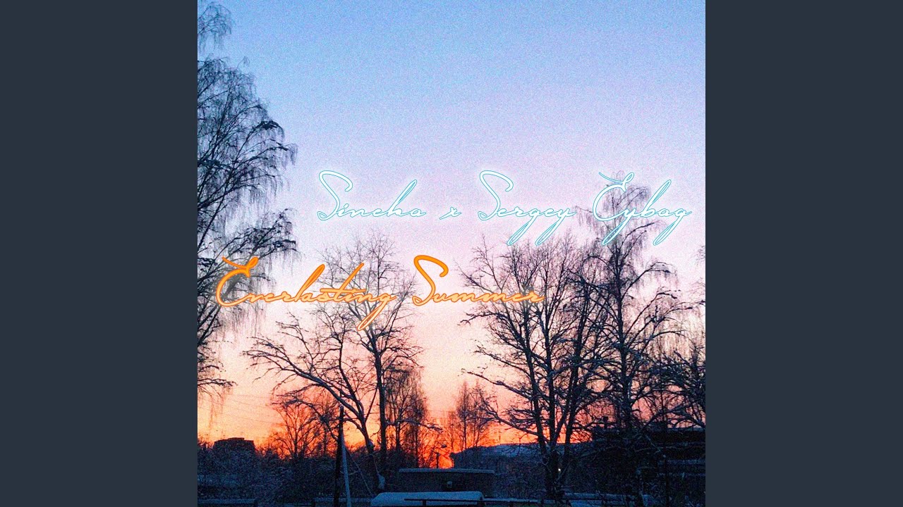 Everlasting Summer (Sineko Synthwave Remix)