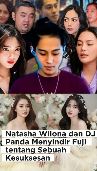 DJ Panda dan Natasha Wilona Bongkar Rahasia di Balik Kesuksesan Fuji?