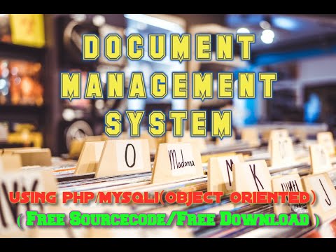 document management system Using PHP/MySQLI(OBJECT ORIENTED)