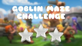How to Get 3 Stars Easily | Goblin Maze Challenge Event | Clash Of Clans