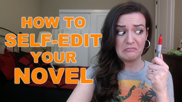 How to Self Edit Your Novel