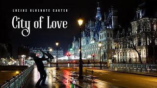 Lucius Bluenote Carter  City Of Love  Sessions On The Green