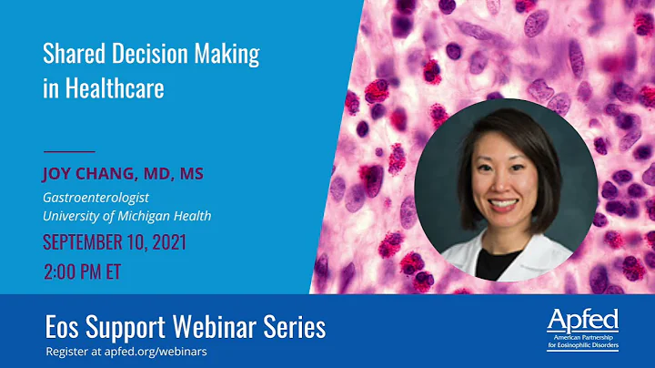 Shared Decision Making in Healthcare | APFED Eos Support Webinar Series