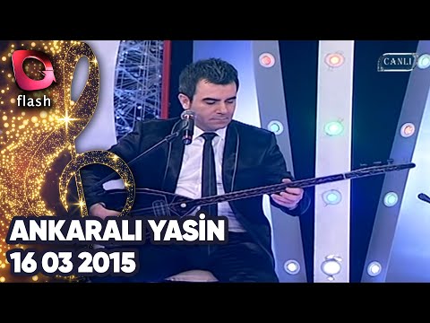 Ankaralı Yasin Ve Ankaralı Yasemin | Muhteşem Performans | Flash Tv | 16 Mart 2015