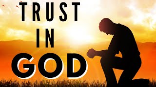 Lean Not Unto Your Own  A Divine Motivation - Trust In GOD