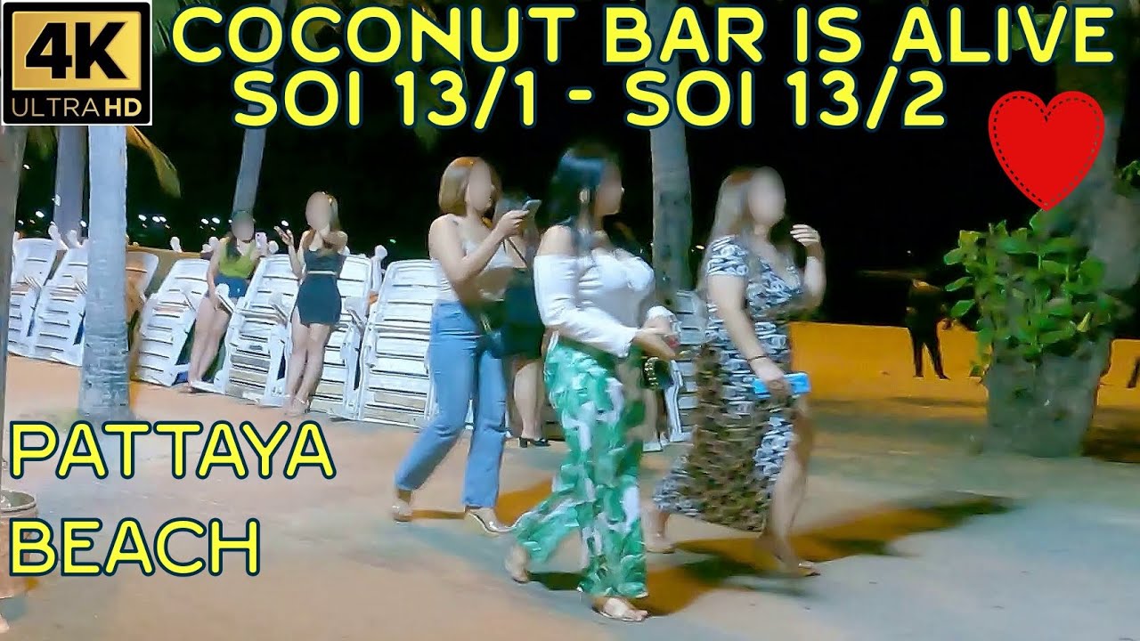 Pattaya Beach Road Coconut Bar is alive Soi 131 and 132 May 2023