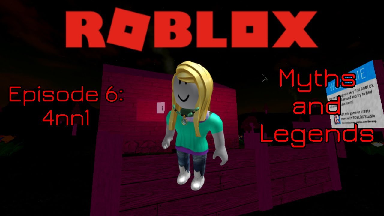 Roblox Myths And Legends 4nn1 Youtube - the history of the roblox myth community