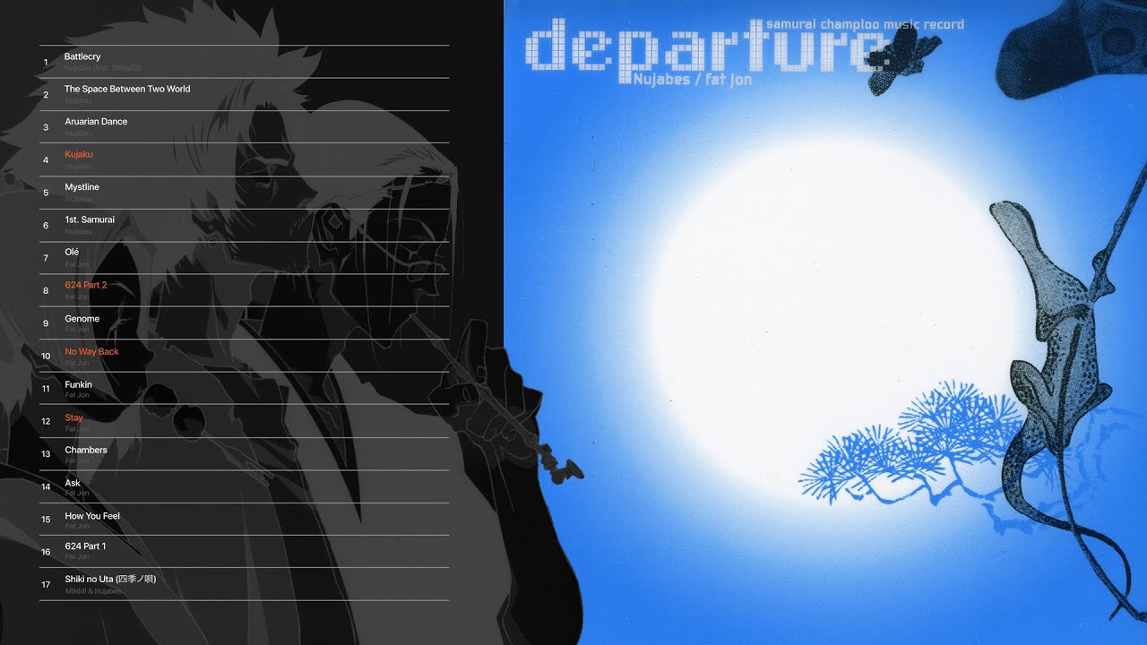 Nujabes/Fat Jon — Samurai Champloo Music Record: Departure [Album/OST