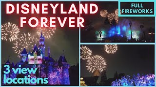 Disneyland Forever Fireworks (Full) - 3 Viewing Locations - Night Time Spectacular