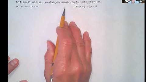 MAT 098 Section 2.2 The Multiplication Property of Equality