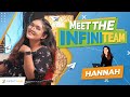 Meet the infiniteam hannah