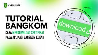 Tutorial Download Sertifikat Pada Aplikasi Bangkom